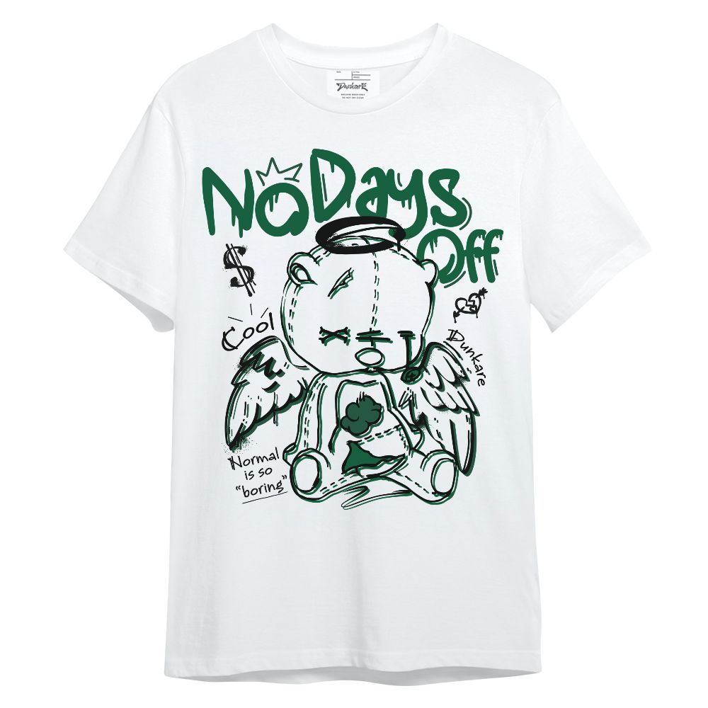 Shirt To Match High Gorge Green 1s - No Days Off Unisex Shirt