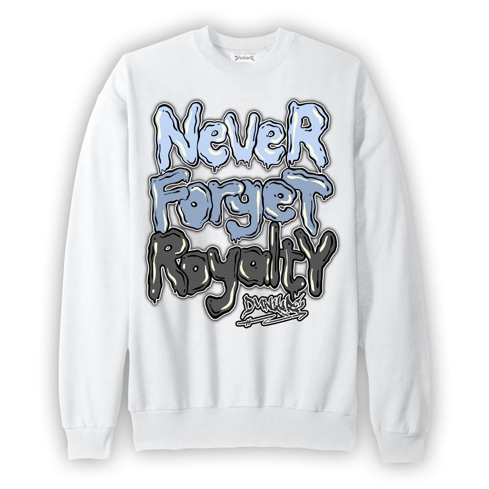 Sweatshirt To match Reverse Oreo 6s Sweatshirt - Never Forget Royalty Graffiti Graphic
