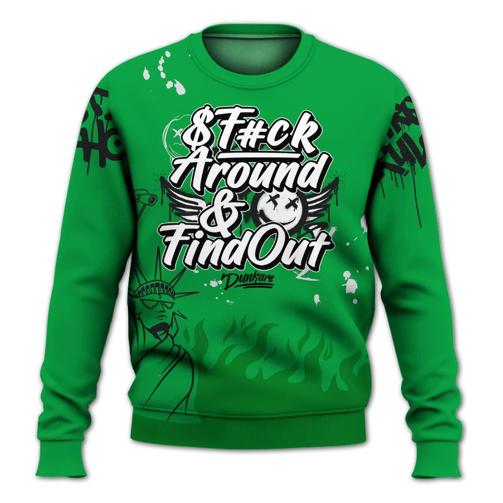 Sweatshirt To Match Low Lucky Green 1s - Graphic Fck Around Find Out All Over Print