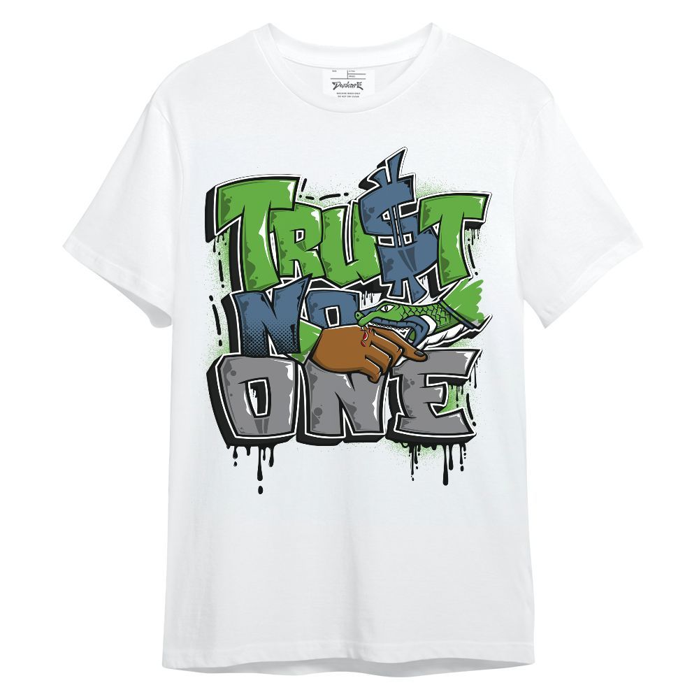 Shirt To Match Retro Green Bean 5s - Trust No One Drip Unisex Shirt