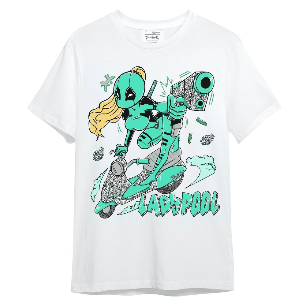 Shirt To Match Black Green Glow 3s - Lady Pool Cartoon Unisex Shirt