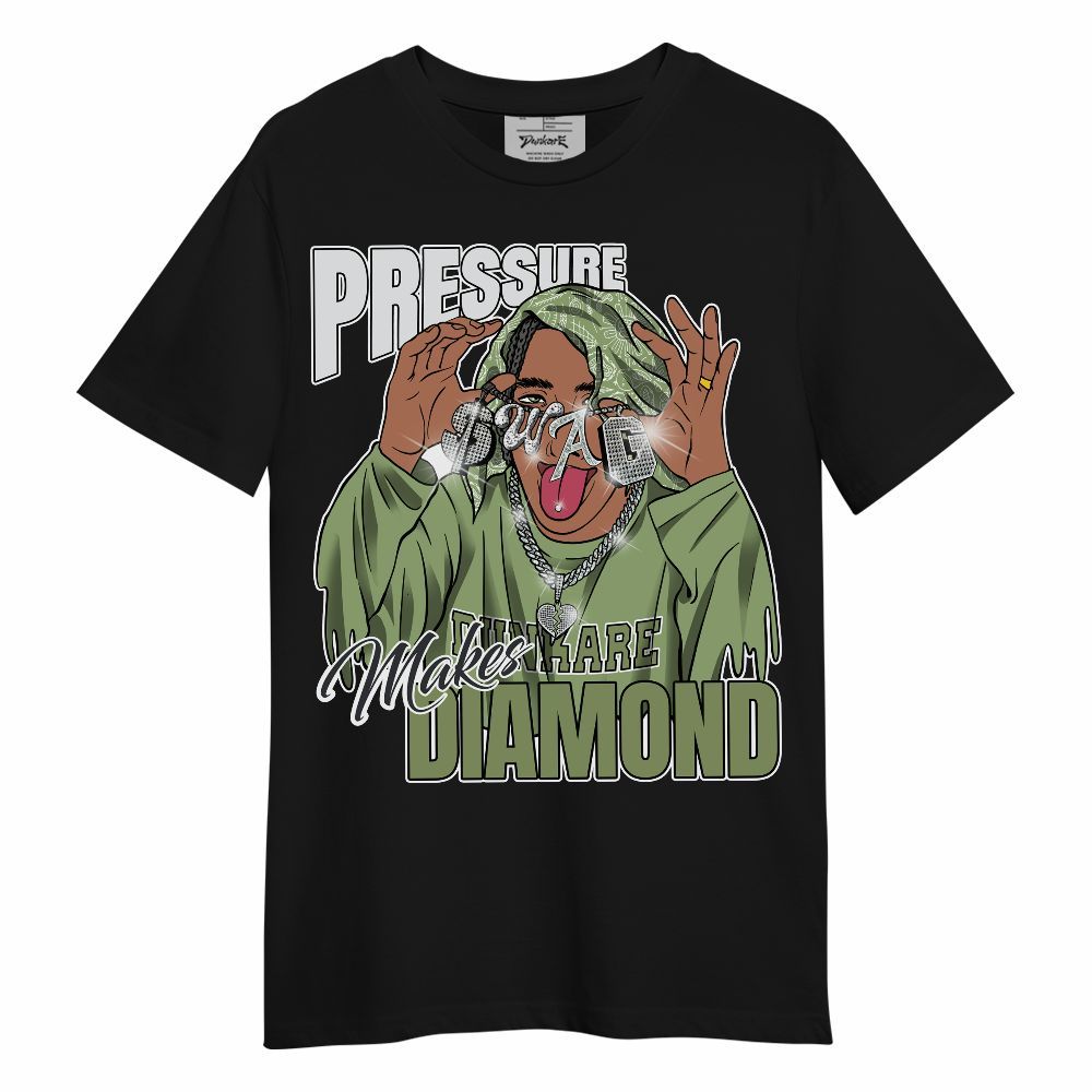 Shirt To Match Oil Green 4s - Pressures Makes Shirt To Match Unisex Shirt