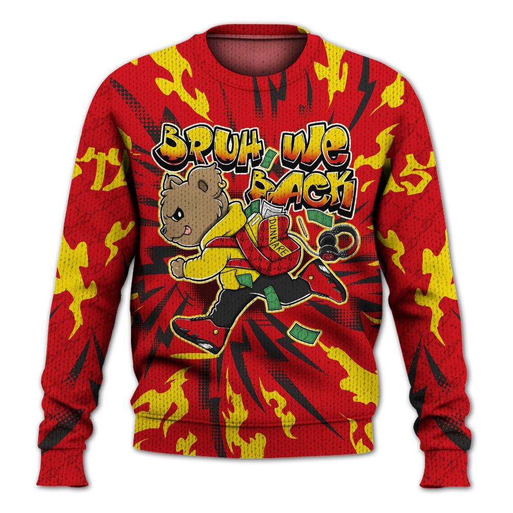 Sweater To Match Ferrari 14s - Bruh We Back Bear Graphic
