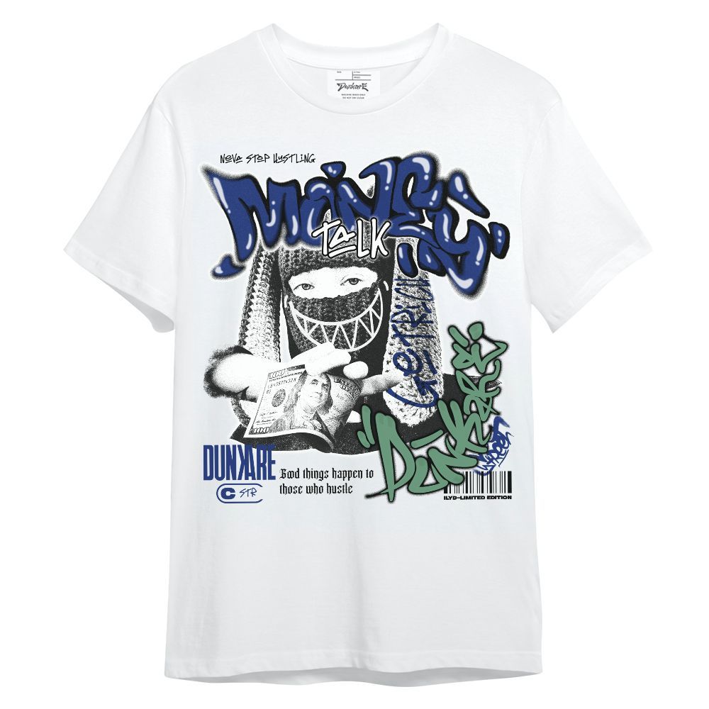 Shirt To Match Dunk Low Tennis Classic - Money Talk Rap Unisex Shirt