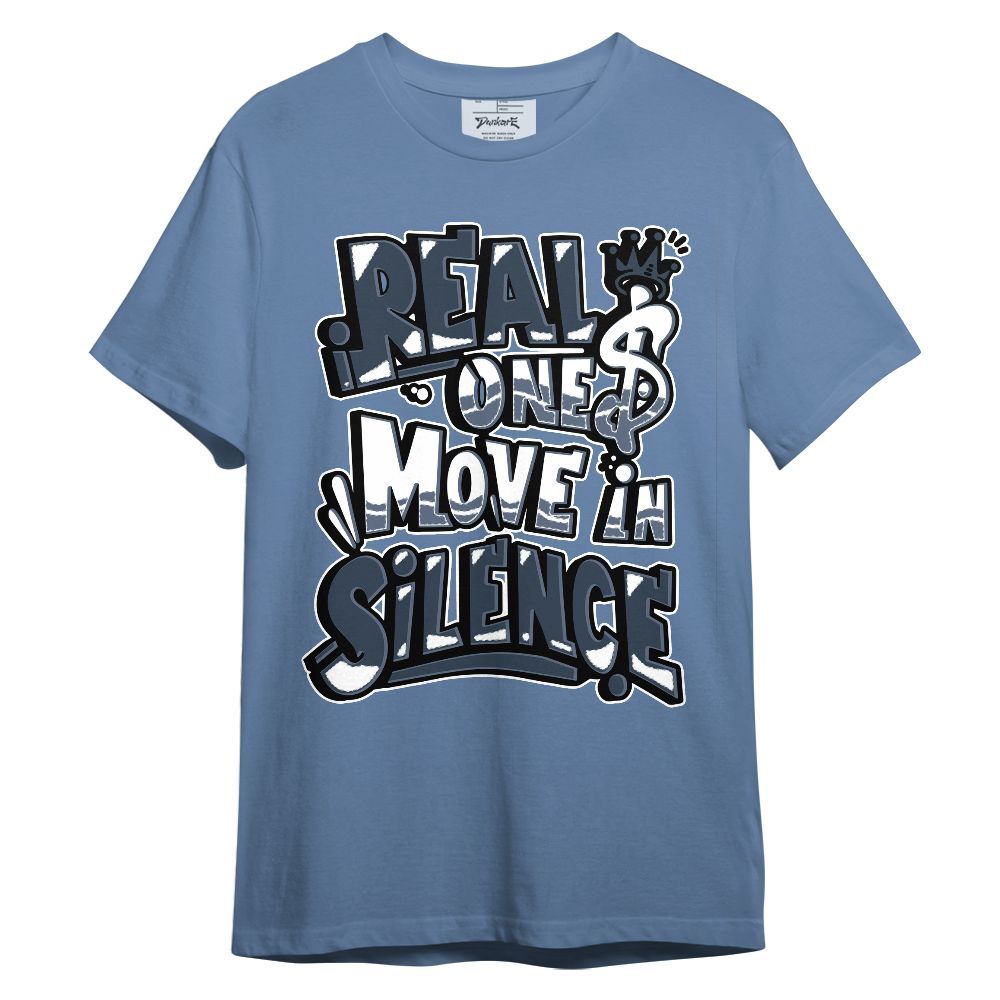 Shirt To Match Low Diffused Blue 11s - Ones Move In Silence Graphic Unisex Shirt