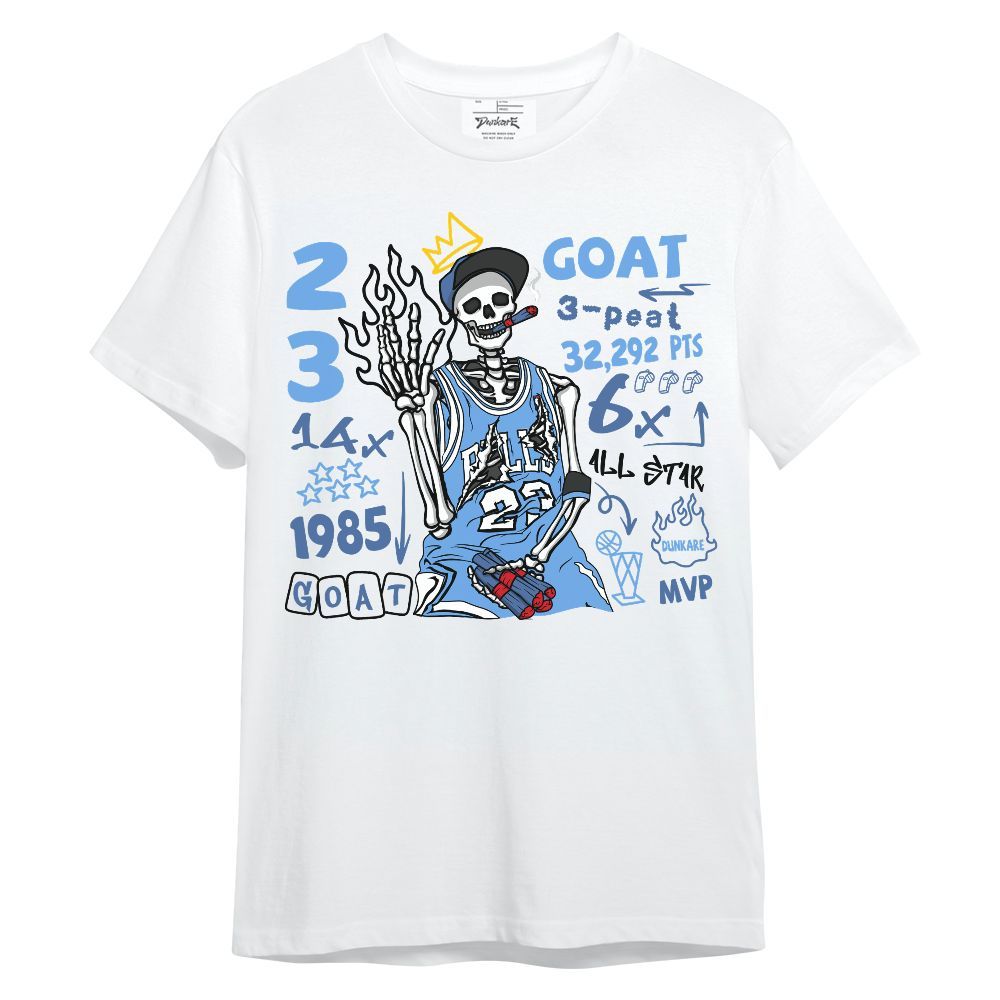 Shirt To Match University Blue 6s - Number 23 G.0.A.T Streetwear Unisex Shirt