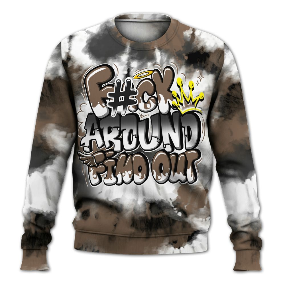 Sweatshirt To Match Dark Mocha Jack - Tie Dye FK Around Find Out All Over Print