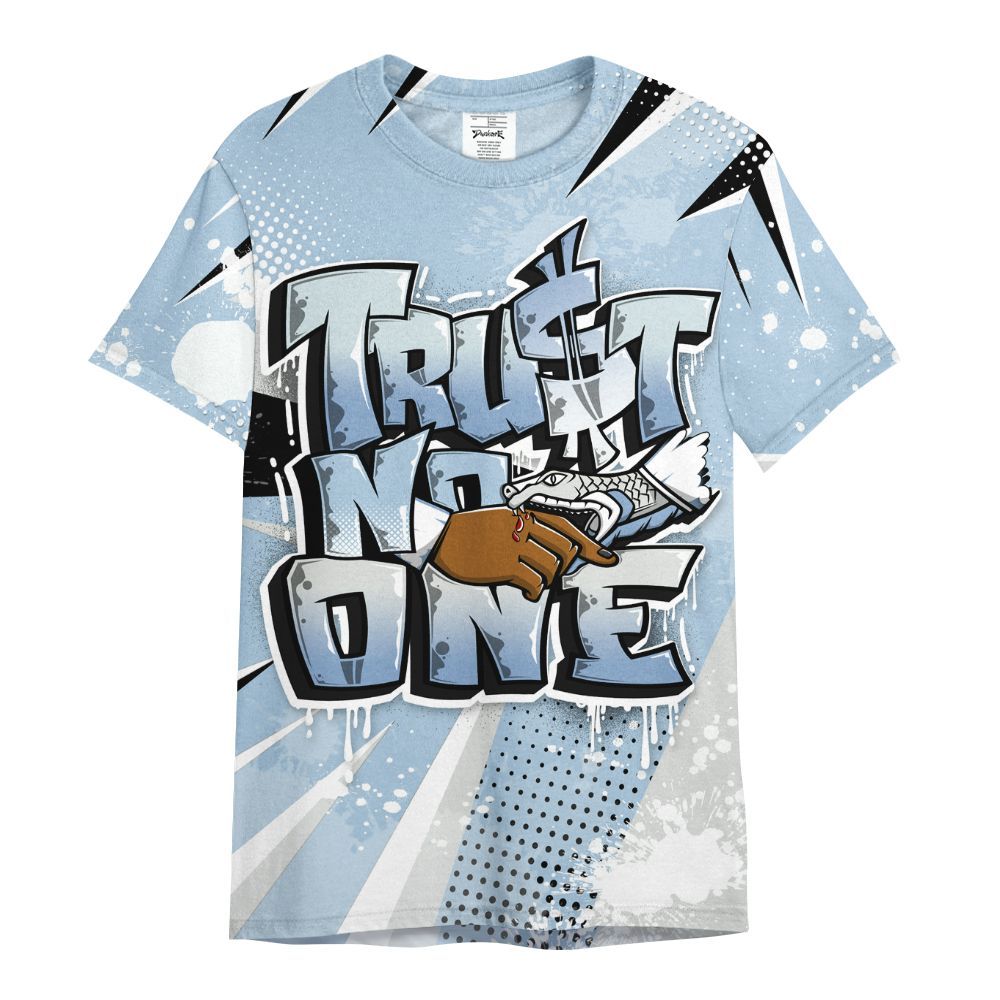 Shirt To Match Forget Me Not 4s - Poly Trust No One Dripping All Over Print