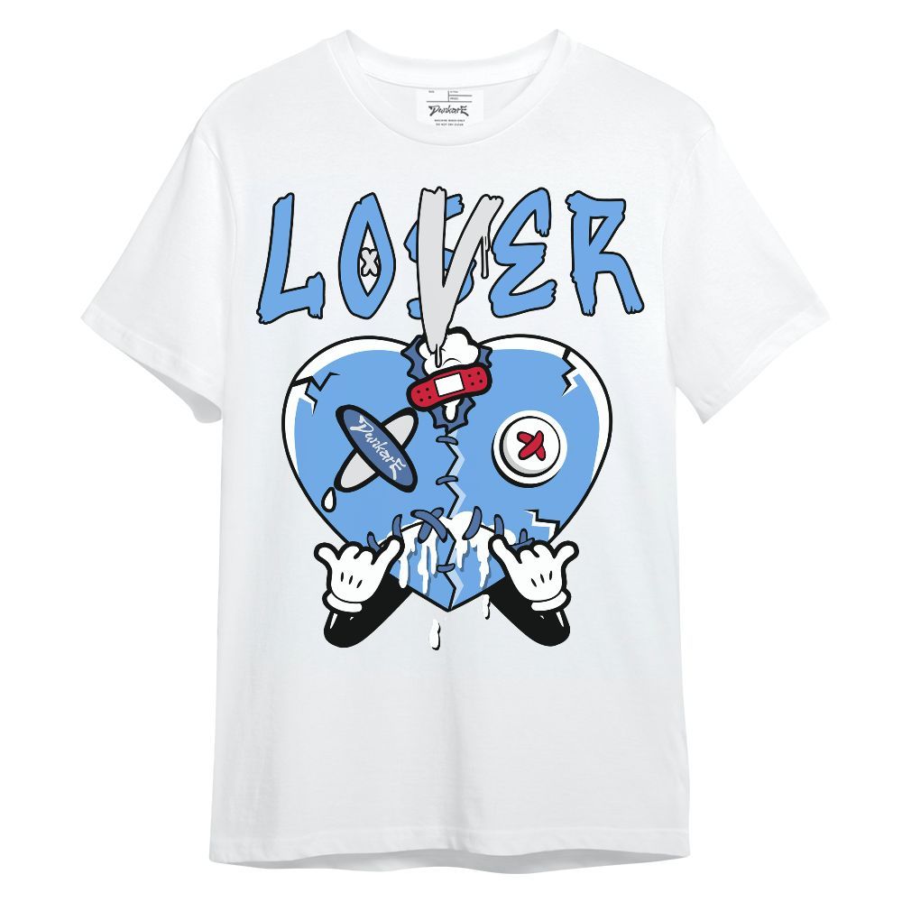 Shirt To Match University Blue 6s - Loser Lover Drip Unisex Shirt