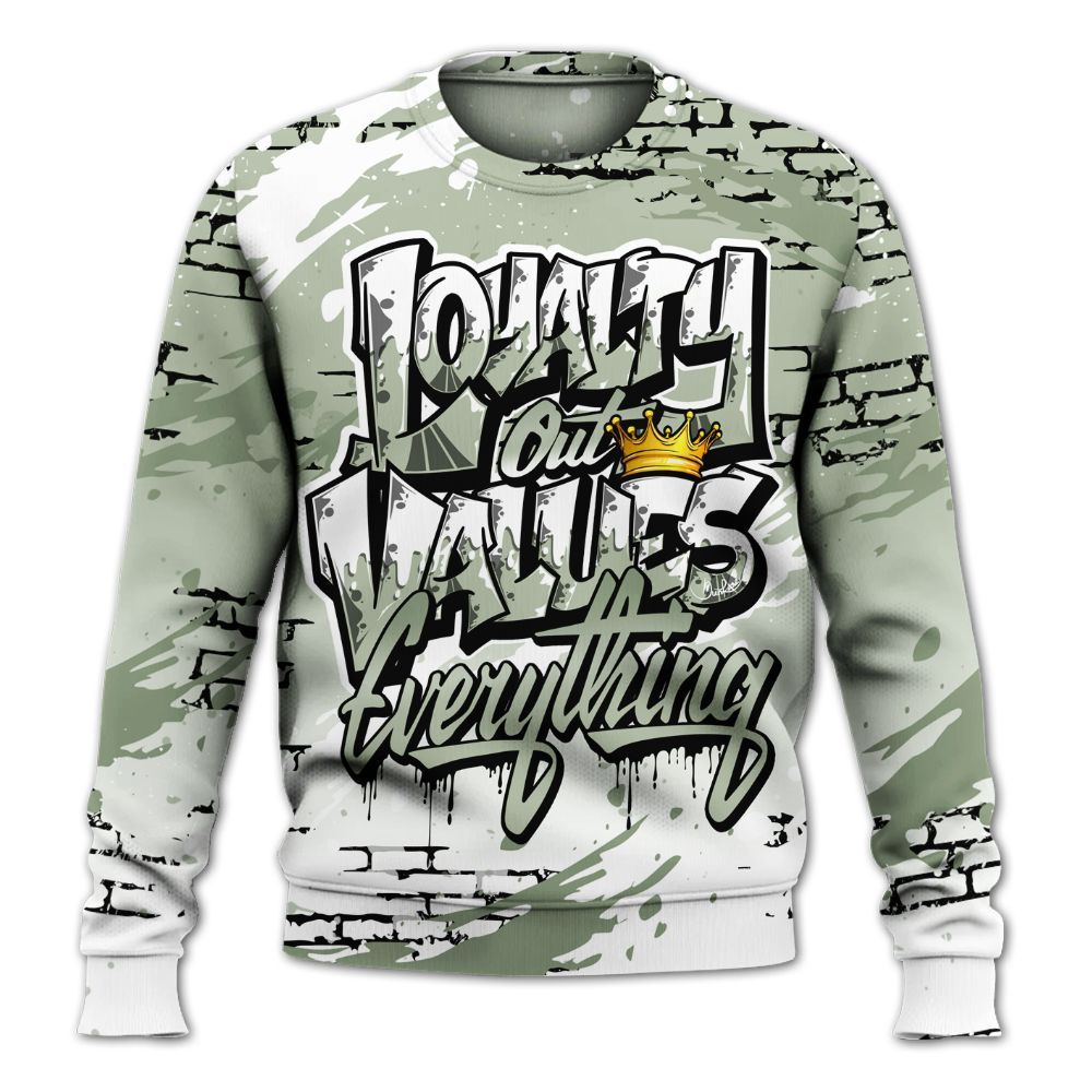 Sweatshirt To Match Seafoam Sail 4s - Values Of Loyalty Drip All Over Print