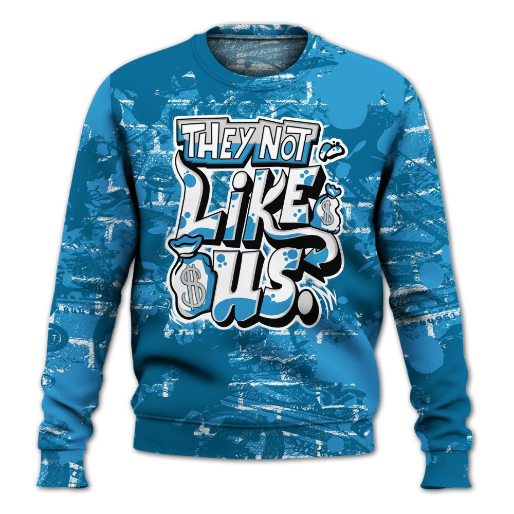 Sweatshirt To Match Powder Blue 9s - Dislike Us Graphic Street Art All Over Print