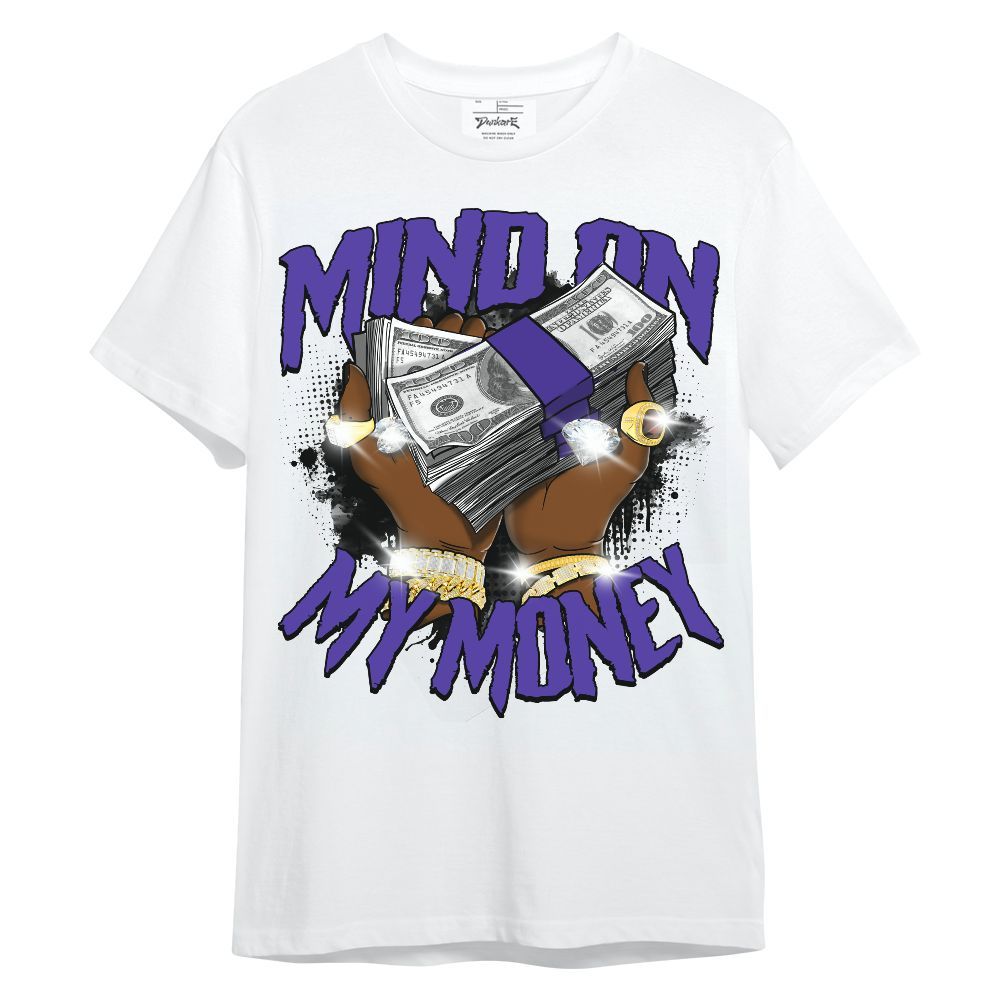Shirt To Match Field Purple 12s - Mind On My Money Graphic Unisex Shirt