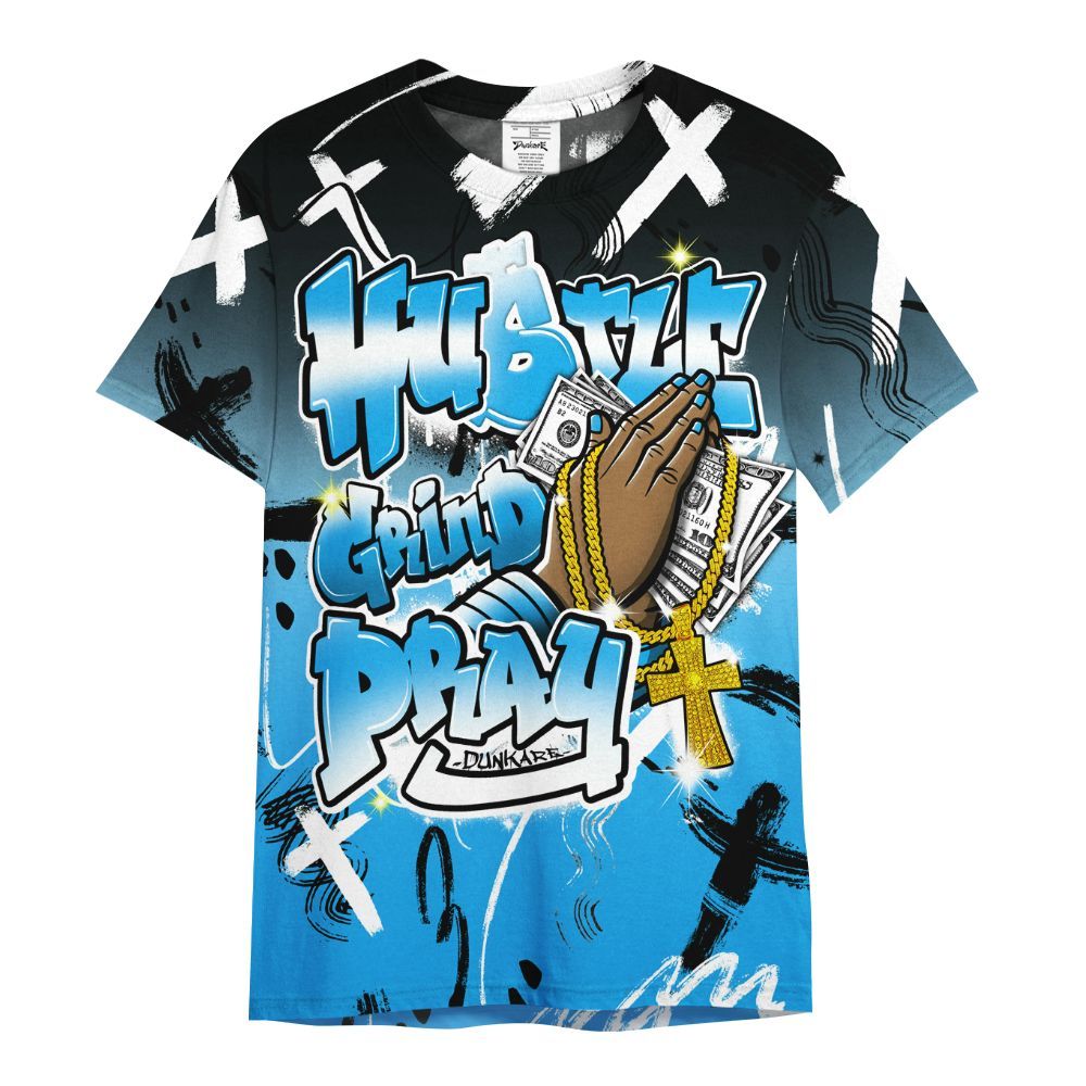Shirt To Match Black University Blue 2022 13s - Money Hustle Grind Pray All Over Print