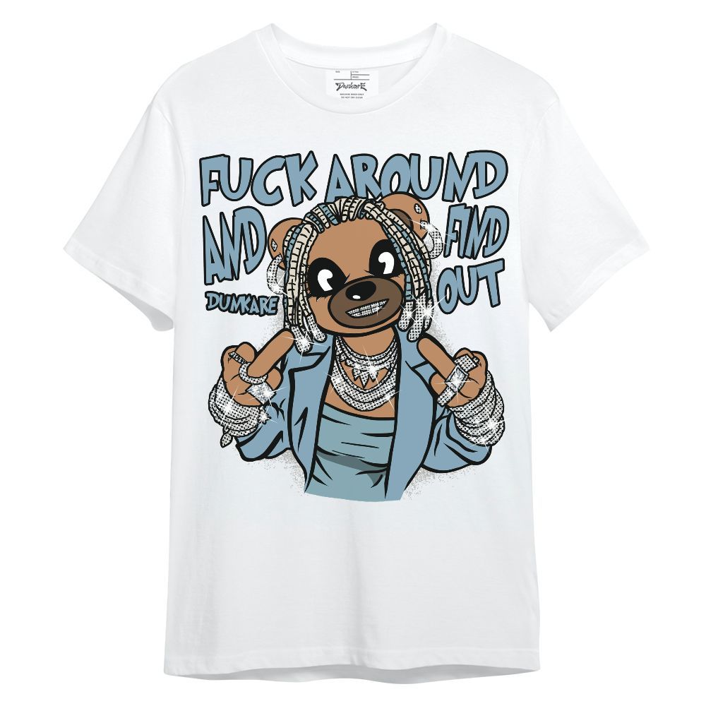 Shirt To Match Retro SoleFly 13s - F#ck Around Bear Bear Unisex Shirt