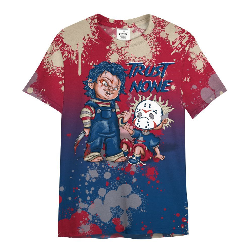 Shirt To Match Rare Air 4s - Trust No One Scary All Over Print