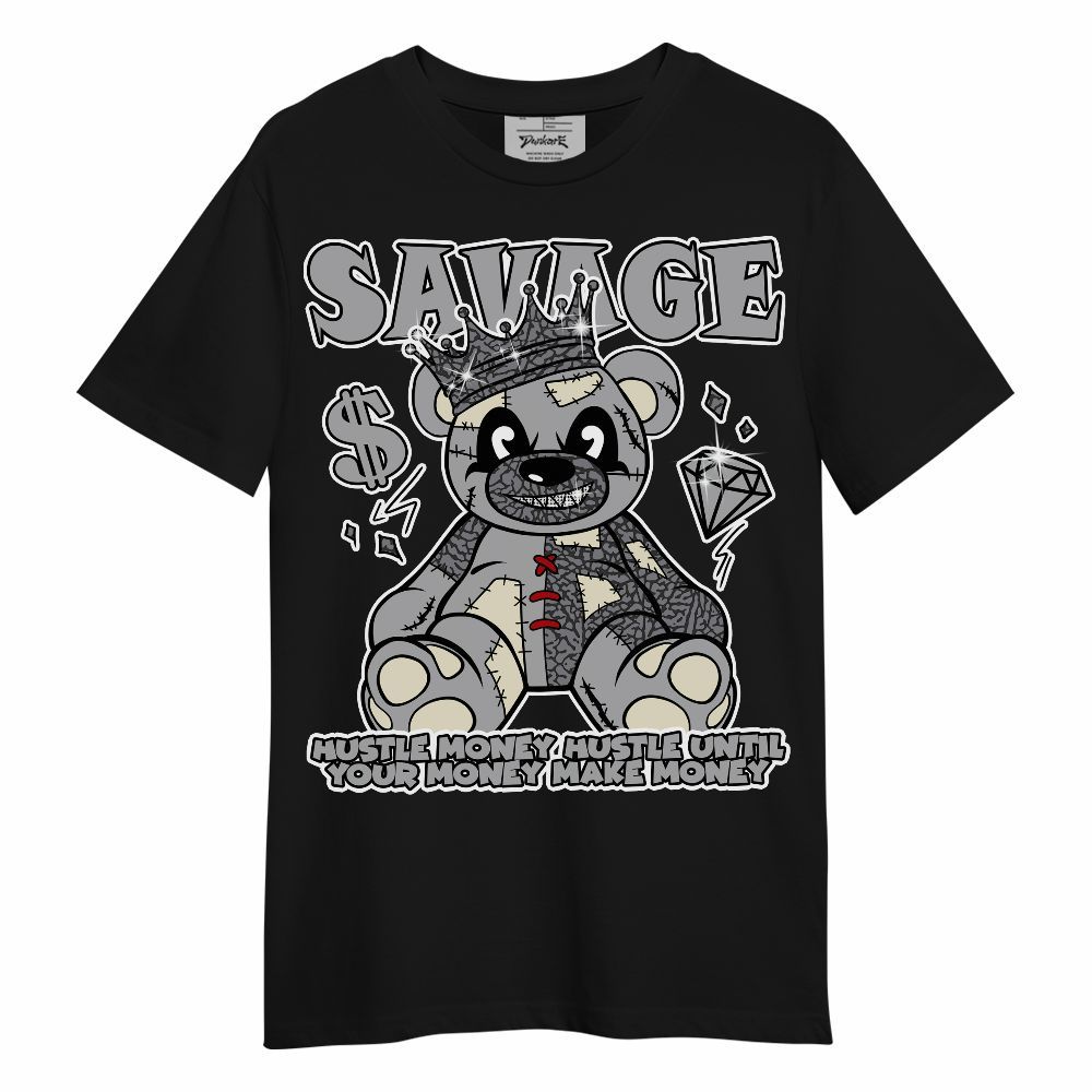 Shirt To Match Cement Grey 3s - Savages Bear Unisex Shirt