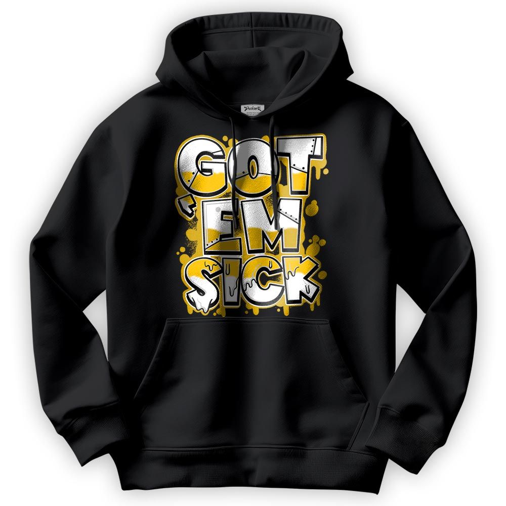 Sweatshirt To Match Vivid Sulfur 4s Hoodie - Gotten 'Em Sick Graphic Hoodie Unisex