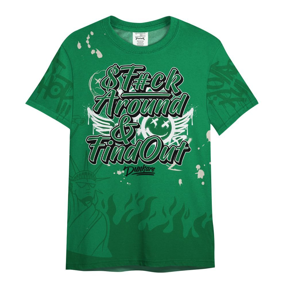 Shirt To Match Lucky Green 2s - Graphic Fck Around Find Out All Over Print