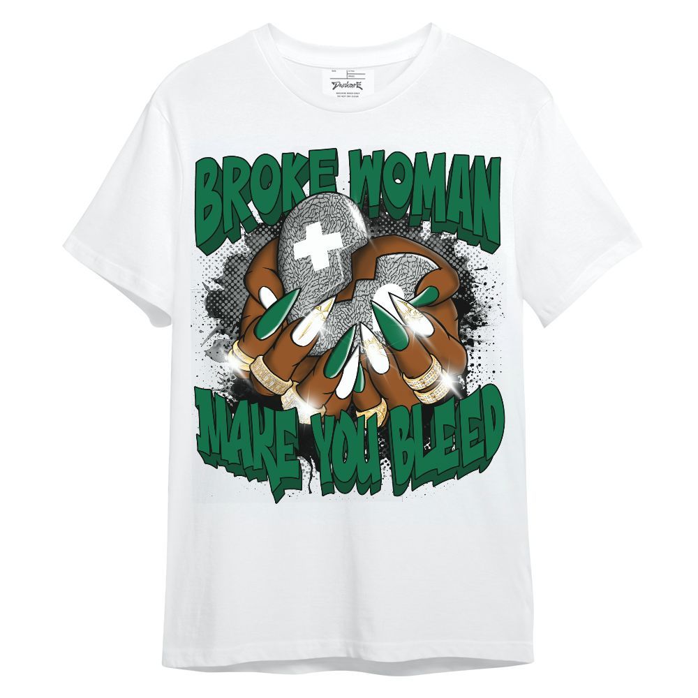 Shirt To Match Pine Green 3s - Broke Woman Heart Retro Unisex Shirt