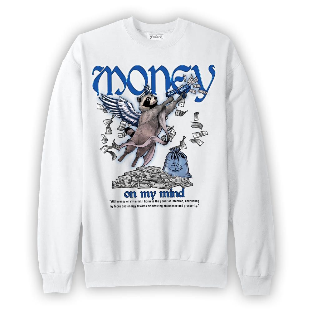 Sweatshirt To match Low Space Royal 11s Sweatshirt - Money On My Mind Raccoon Graphic