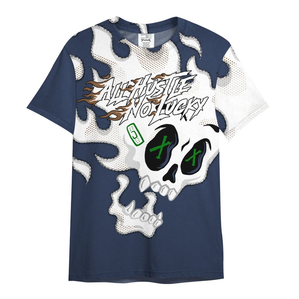 Shirt To Match Midnight Navy 13s - All Hustle No Lucky Skull All Over Print