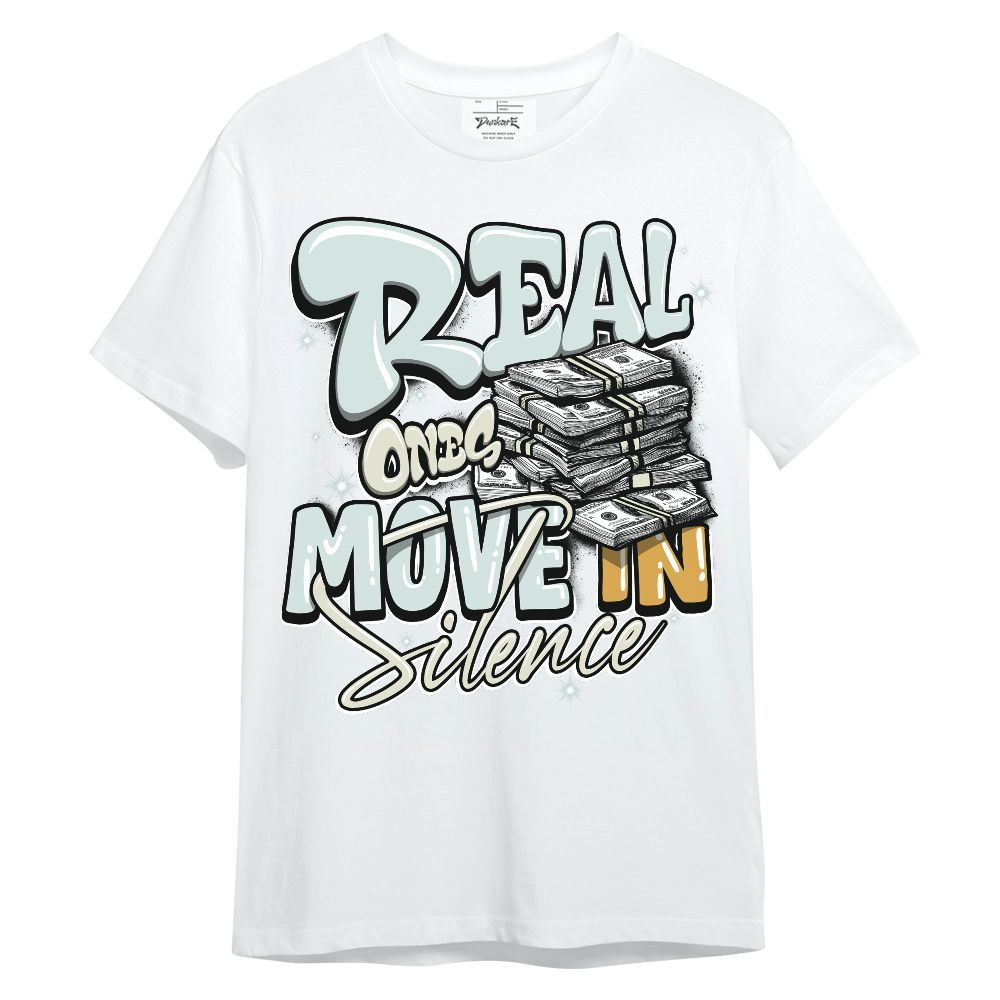 Shirt To Match Pure Platinum 4s - Real Ones Move In Streetwear Unisex Shirt
