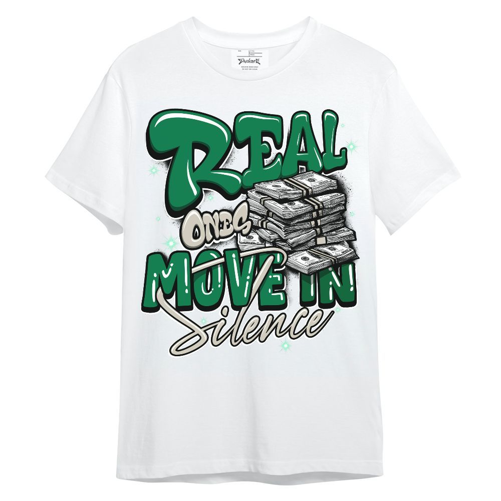 Shirt To Match Lucky Green 2s - Real Ones Move In Streetwear Unisex Shirt