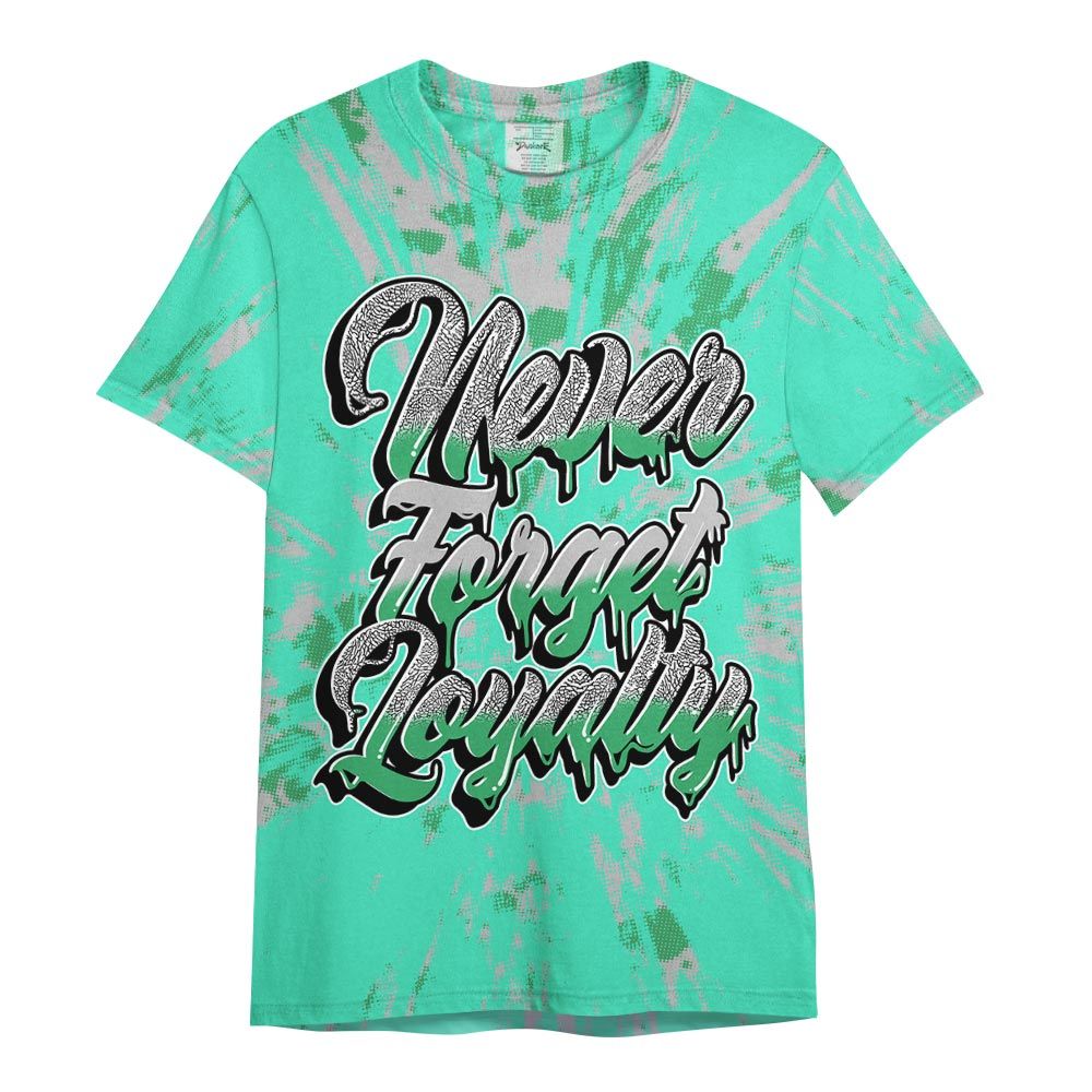 Shirt To Match Black Green Glow 3s - Never Forget Loyalties Graphic Hiding Shirt Unisex