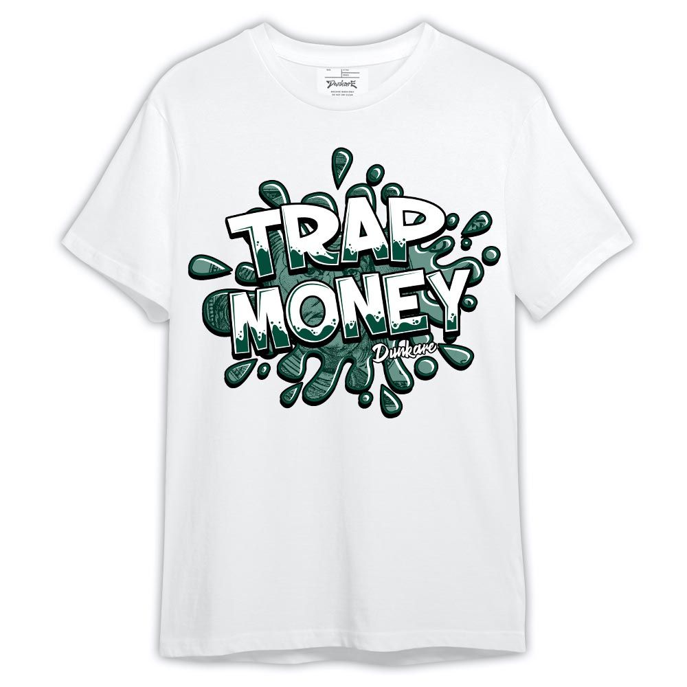 Shirt To Match Oxidized Green 4s - Graphic Trap Money Shirt Outfit