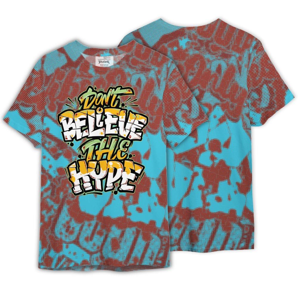 Shirt To Match SB Dunk Di'Orr Greenwood - Unbeliever Hyperbole Street Shirt Unisex