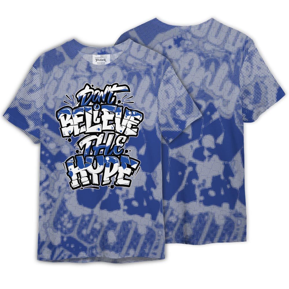 Shirt To Match Air Foamposite One Royal - Unbeliever Hyperbole Street Shirt Unisex
