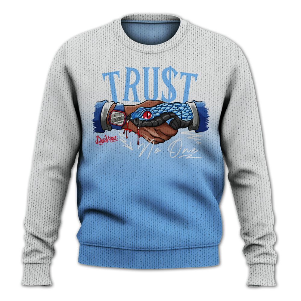 Knitted Sweater To Match University Blue 6s - Snake Trust No One Drip