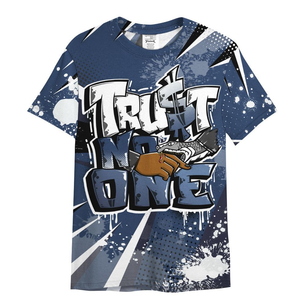 Shirt To Match Low 85 Metallic Blue 1s - Poly Trust No One Dripping All Over Print