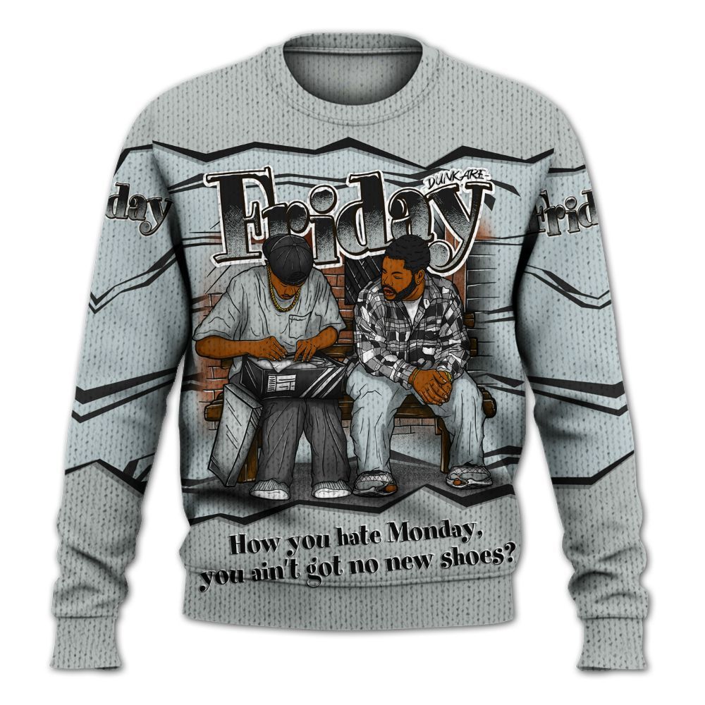 Sweater To Match Black Wolf Grey 12s - Friday Movie 90s TV Graphic