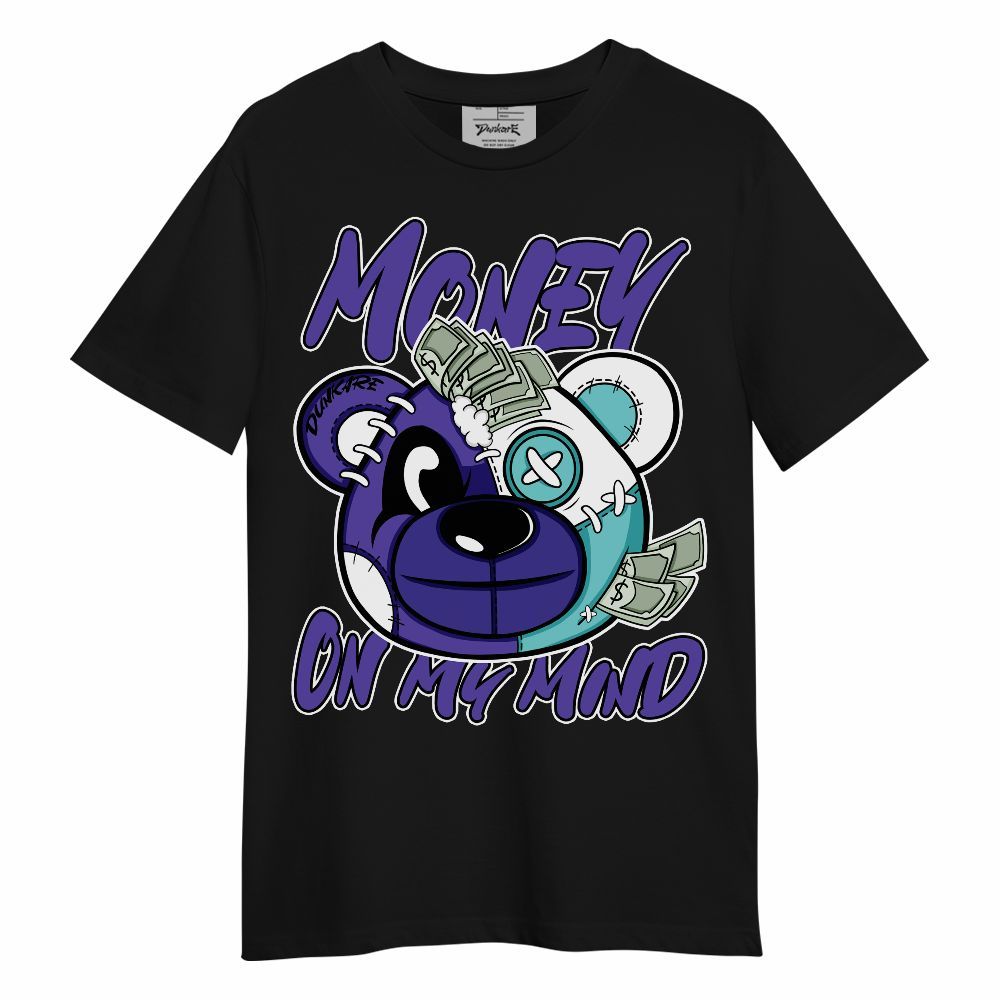 Shirt To Match Low Hornets 1s - Money On My Mind Bear Shirt Unisex Oufit Unisex Shirt
