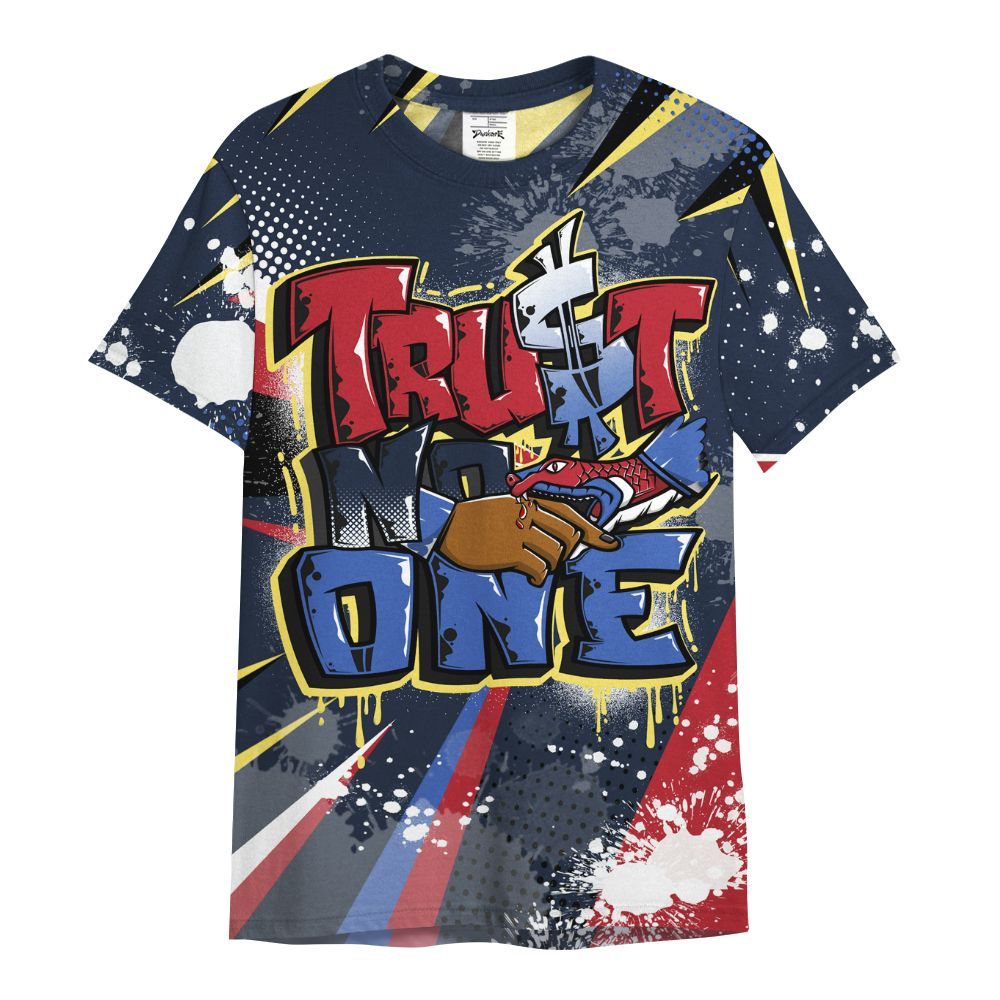 Shirt To Match Dunk Low COJP What The 2024 - Poly Trust No One Dripping All Over Print