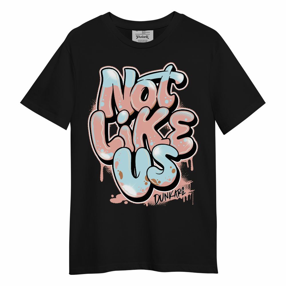 Shirt To Match Dunk Low Glacier Arctic - None Likes Us Graphic Unisex Shirt