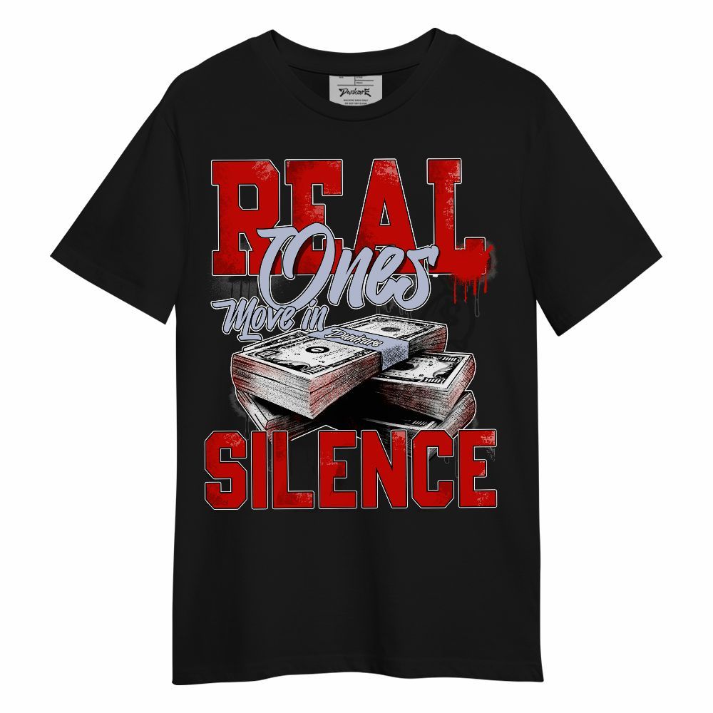 Shirt To Match Fire Red 6s - Move In Silence Money Unisex Shirt