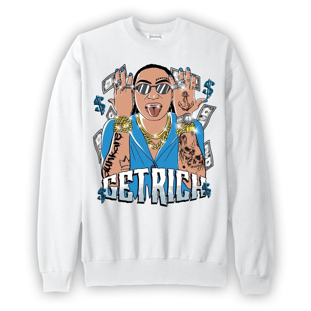 Sweatshirt To match Powder Blue 9s Sweatshirt - Get Richz Unique Graphic