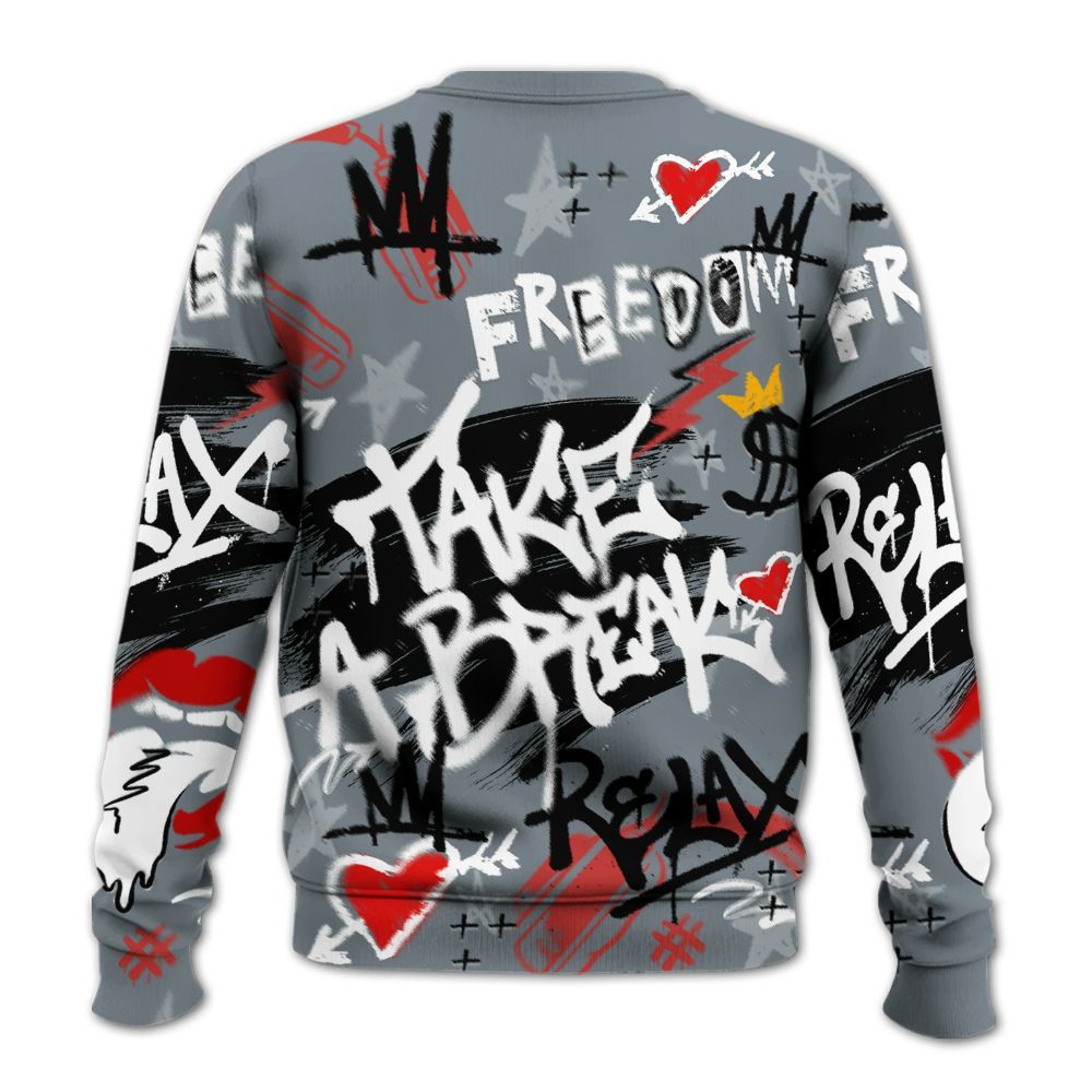 Sweatshirt To Match Wolf Grey 13s - Take Break Freedom Graffiti Streetwear All Over Print