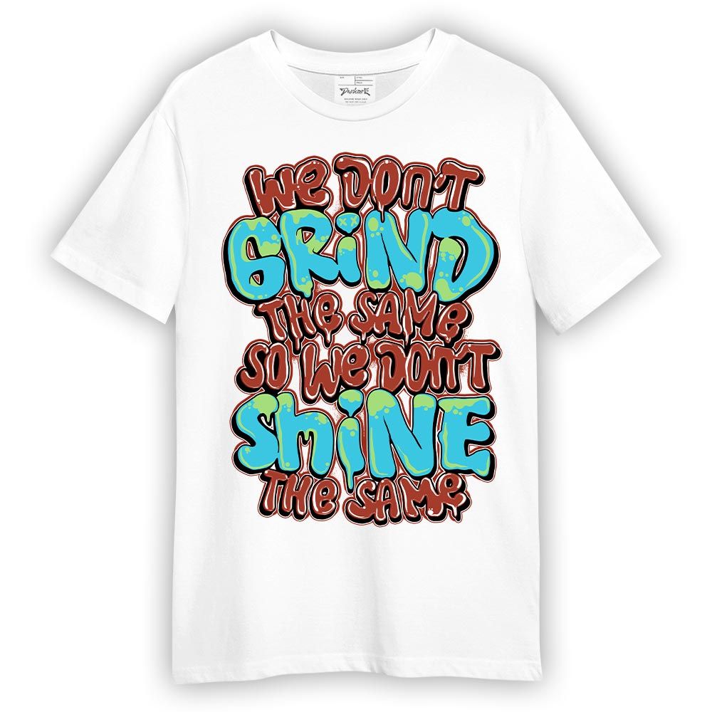 Shirt To Match SB Dunk Di'Orr Greenwood T-- Grind Shining Graphic T-Shirt Unisex