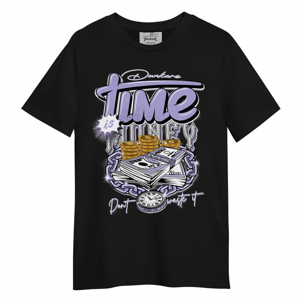 Shirt To Match Low Pure Violet 11s - Time Is Money Unisex Shirt