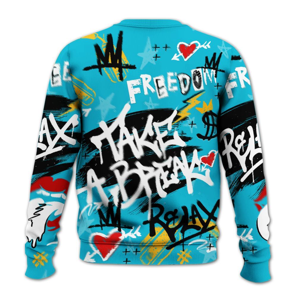 Sweatshirt To Match Retro Aqua 5s - Take Break Freedom Graffiti Streetwear All Over Print