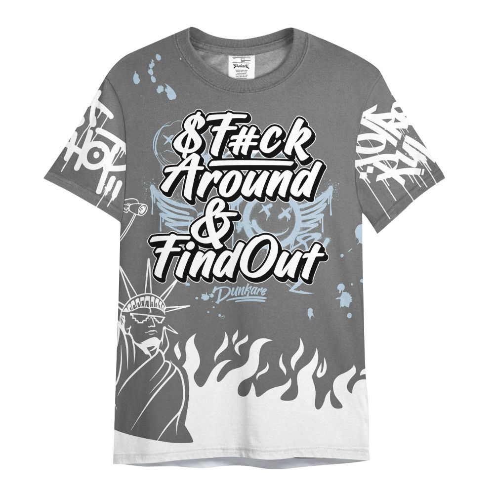 Shirt To Match Cool Grey 6s - Graphic Fck Around Find Out All Over Print