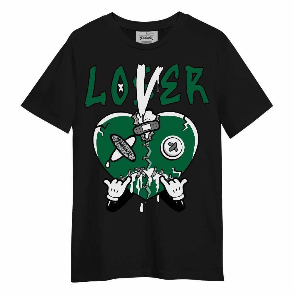 Shirt To Match Pine Green 3s - Loser Lover Drip Unisex Shirt
