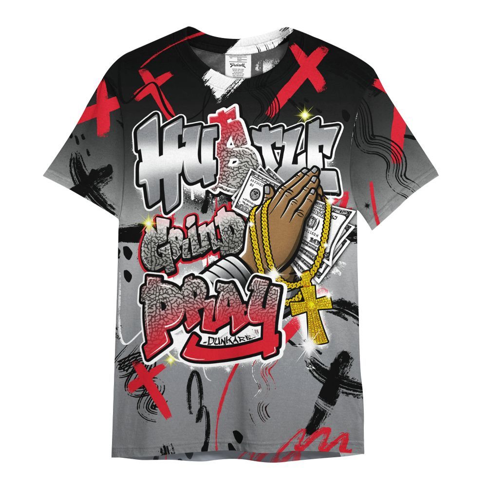 Shirt To Match Black Cement 3s - Money Hustle Grind Pray All Over Print