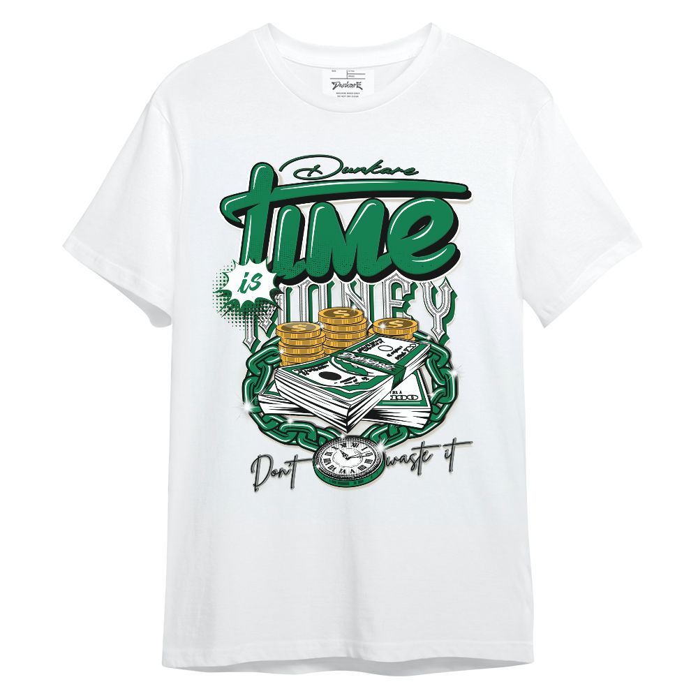 Shirt To Match Lucky Green 2s - Time Is Money Unisex Shirt