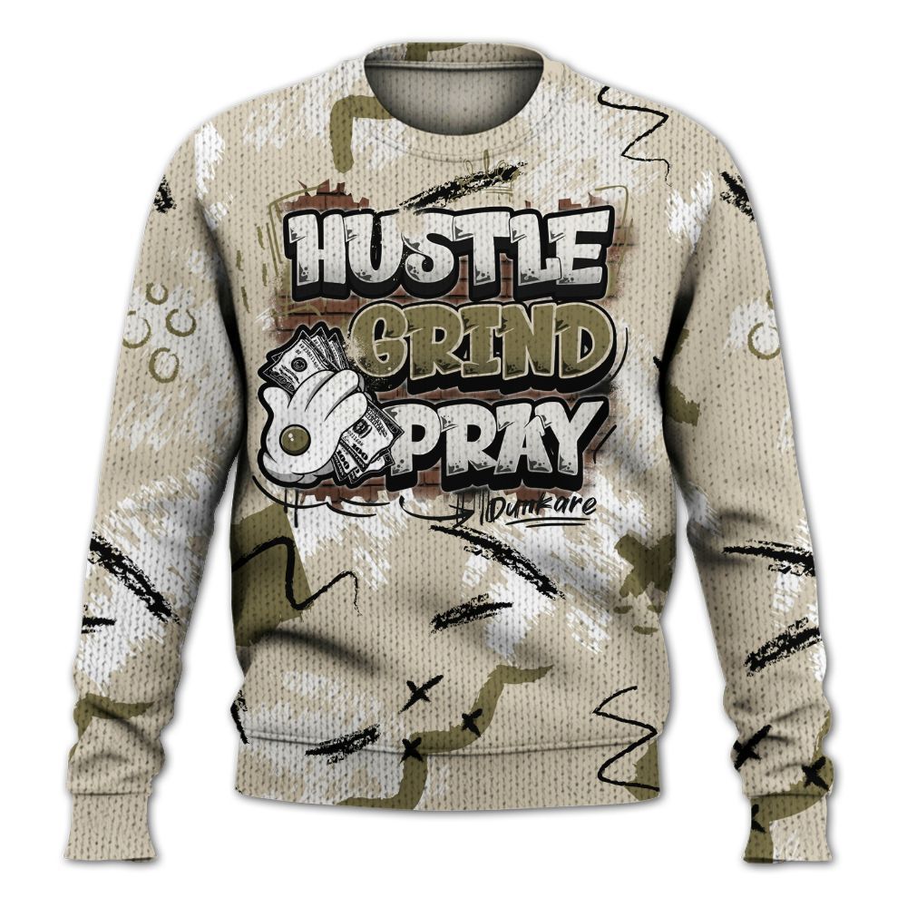 Sweater To Match Sail Neutral Olive 6s - Hustle Grind Pray Graphic Street Style Graphic