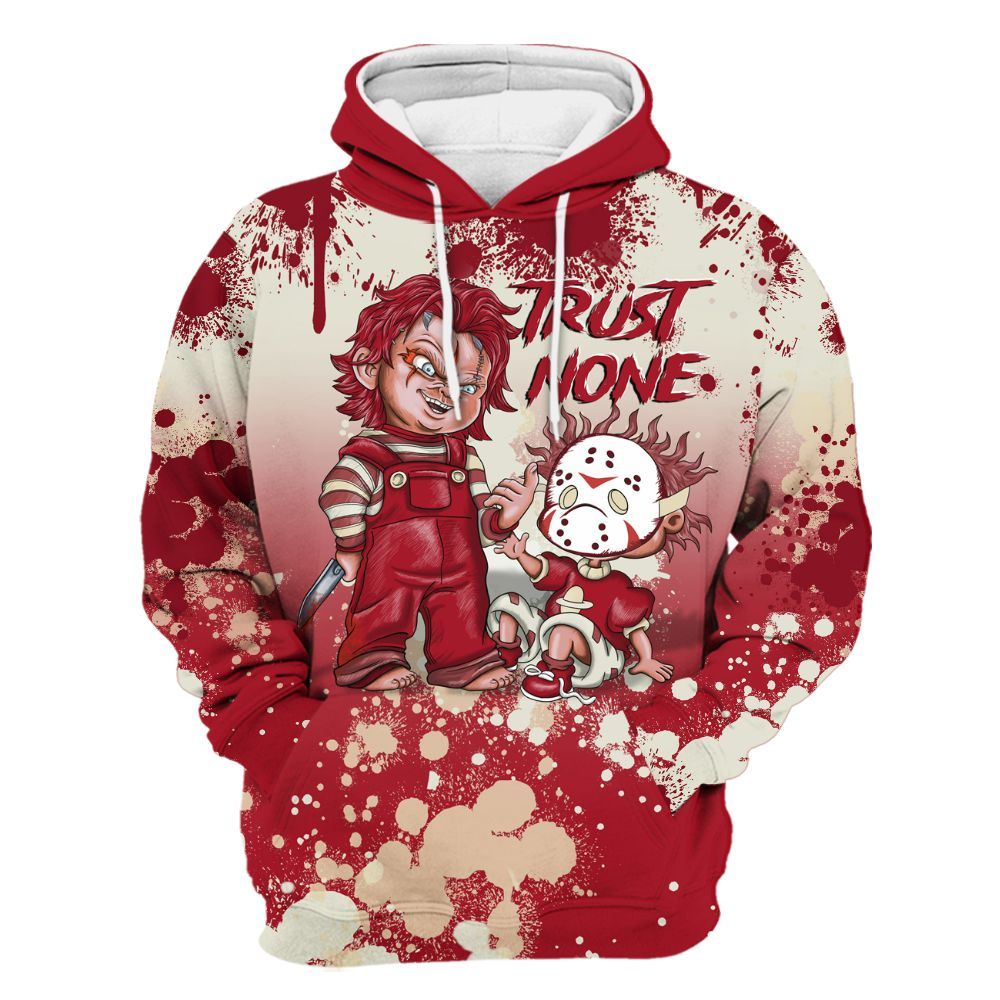 Hoodie To Match 2025 High OG Cinnabar 1s - Trust No One Scary All Over Print