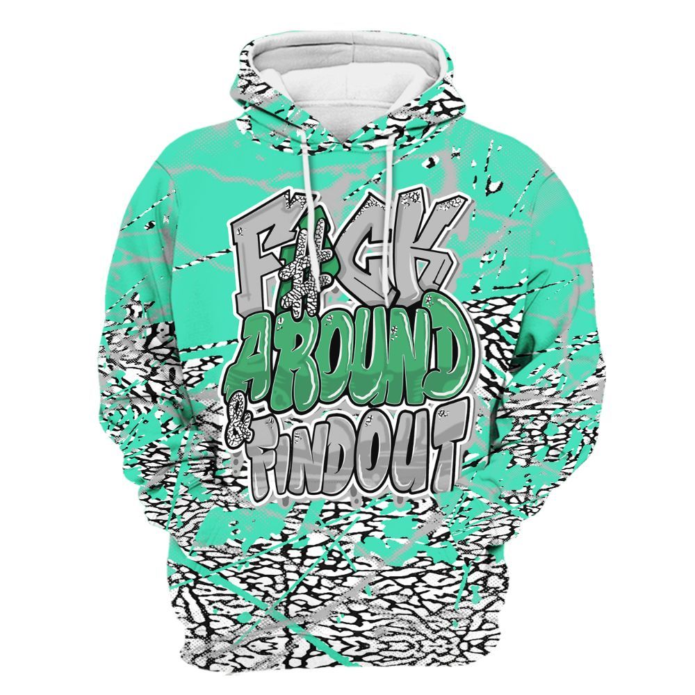 Hoodie To Match Black Green Glow 3s - F Around Find Out Graphic Profound All Over Print